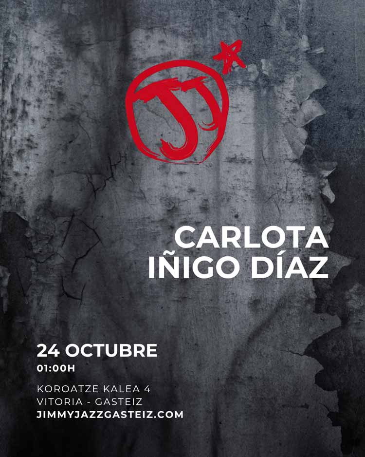 2026-10-24-Carlota-Inigo_Diaz-JJK GASTEIZKO JAIAK 'LA BLANCA' TECHNO FESTIVAL (abuztuak 8 agosto) - Jimmy Jazz Gasteiz
